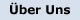 �ber Uns